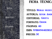 Reseña: Horas mueras, Aitor Andrada