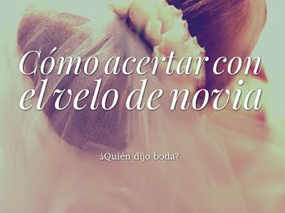 Cómo acertar con el velo de novia