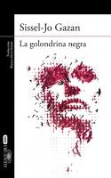 La golondrina negra. Sissel-Jo Gazan