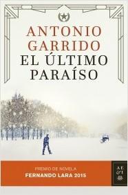 EL ÚLTIMO PARAÍSO - Antonio Garrido