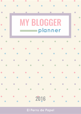 Blogger Planner 2016 GRATIS para suscriptores Blogger Planner 2016 GRATIS para suscriptores