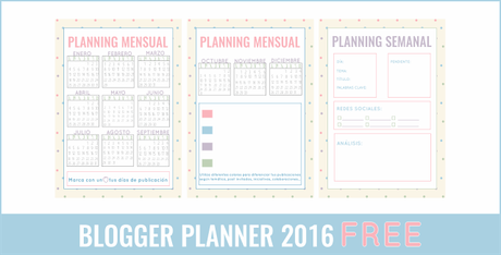Blogger Planner 2016 GRATIS para suscriptores Blogger Planner 2016 GRATIS para suscriptores