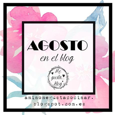 ¿Qué ha pasado en el blog este mes de agosto?