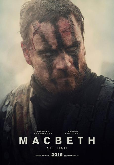 Nuevo afiches del film protagonizado por #MichaelFassbender, #Macbeth