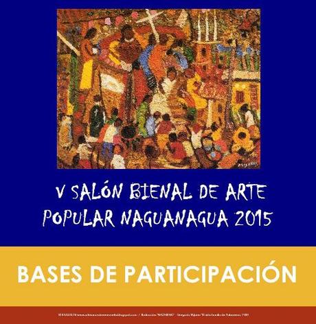 V Salon Bienal de Arte Popular Naguanagua 2015-Bases