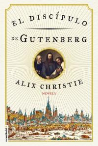 el discípulo de gutenberg
