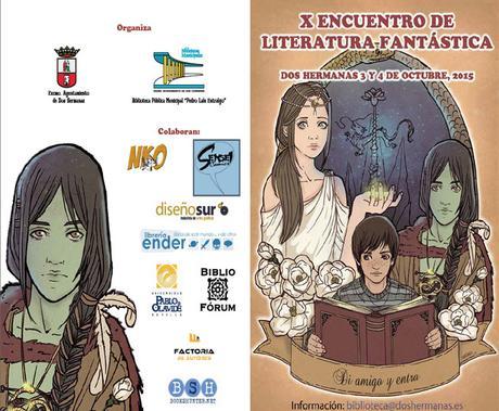 X ENCUENTRO DE LITERATURA FANTÁSTICA Días 3 y 4 de octubre, 2015