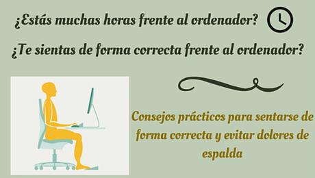Cómo sentarte de forma correcta frente al ordenador y evitar dolores de espalda