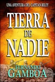 Tierra de nadie. Fernando Gamboa