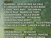 Festival 2015: Burning, Enemigos, Revólver, Juan Perro, Miguel Poveda, Lichis, Delorean...
