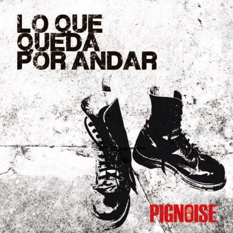 pignoise_lo_que_queda_por_andar-portada