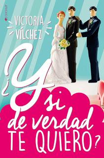 Reseña literaria: ¿Y si de verdad te quiero?