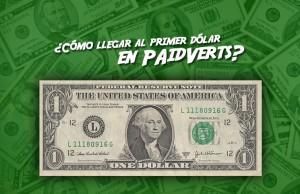 como-llegar-al-primer-dolar-en-paidverts-mariano-bolivia