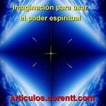 Imaginación para usar el poder espiritual