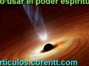¿Cómo usar poder espiritual?