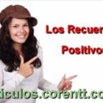 Conserva los recuerdos positivos 