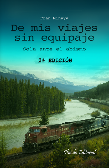 De mis viajes sin equipaje - Fran Minaya