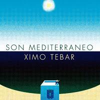 Son Mediterráneo “25 Aniversario” Conversación con Ximo Tébar