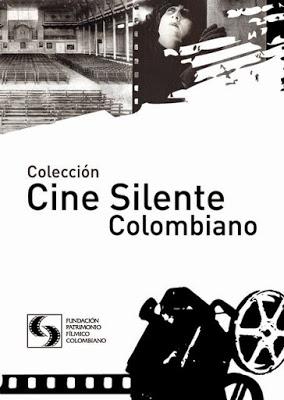 Colección Cine silente colombiano: Disco 10 - En busca de Maria-*