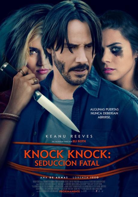 Fechas de estrenos en #Argentina, #Chile y #Mexico de #KnockKnock con #KeanuReeves