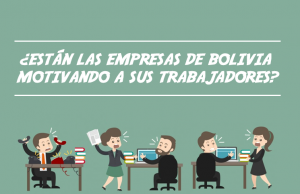 estan-las-empresas-de-boliva-motivando-a-sus-trabajadores
