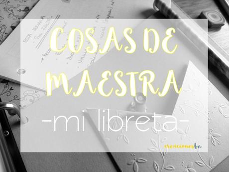 Cosas de maestra