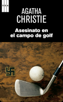 Reseña: Asesinato en el campo de golf- Agatha Cristie