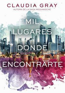 Reseña: Mil lugares donde encontrarte, de Claudia Gray: