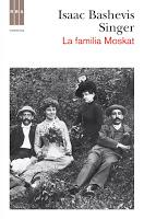 La familia Moskat. Isaac Bashevis Singer