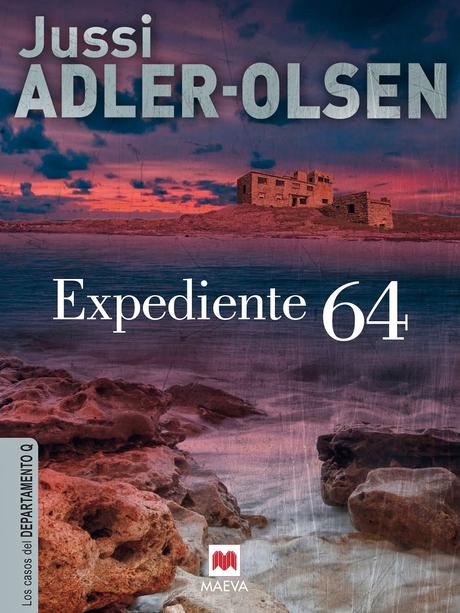 Expediente 64 - Jussi Adler-Olsen - Reseña #