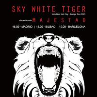 Tour de Majestad y Sky white tiger