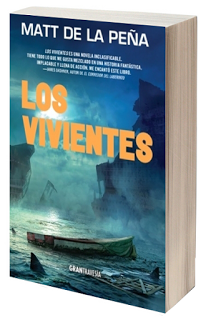 Literatura: 'Los vivientes', de Matt de la Peña [Los Vivientes #1]