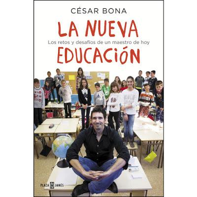 Por qué leer La nueva educación, de César Bona