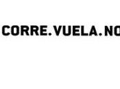 Corre. vuela. detengas