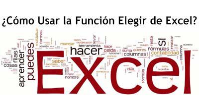 Cómo Usar la Función Elegir de Excel