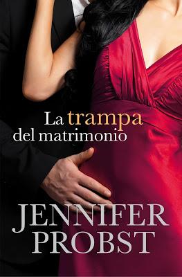 Reseña | La trampa del matrimonio, Jennifer Probst