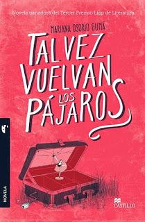 Reseña - Tal vez vuelvan los pajaros