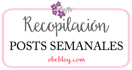 Recopilación Posts BELLEZA Semanal (I) | ObeBlog