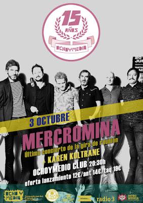 Concierto final de Mercromina el 3 de octubre en Madrid