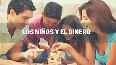 10 Ideas de Cómo Educar a Tus Hijos en el Uso del Dinero uso del dinero
