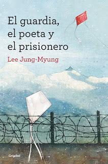 El guardia, el poeta y el prisionero - Lee Jung-Myung