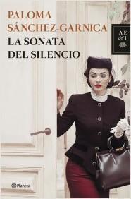 LA SONATA DEL SILENCIO - Paloma Sánchez-Garnica