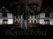 Proyecto Fobia (Presentación)