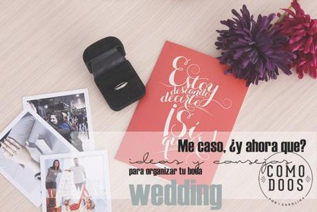 Me caso y ahora que