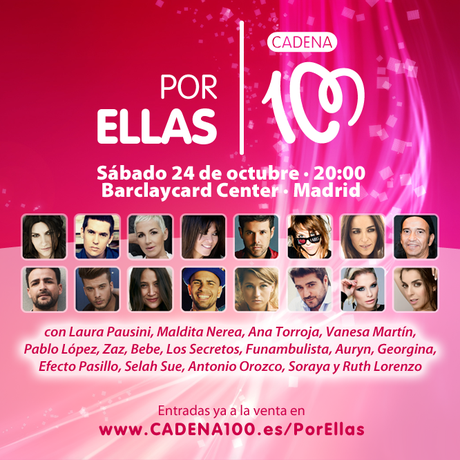 Concierto Por ellas 2015 – A favor de la lucha contra el cáncer de mama Por ellas 2015 - Cadena 100