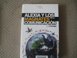 Alexia y los magnates de la comunicación, de Luis Campo Vidal