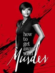 HOW TO GET AWAY WITH MURDER