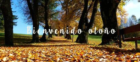 Bienvenido otoño!