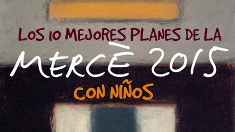 La Mercè con niños