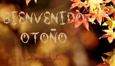 BIENVENIDO OTOÑO